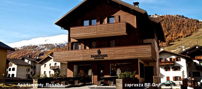 Apartamenty Case Rosalba BP Gryf Livigno wyjazdy na narty