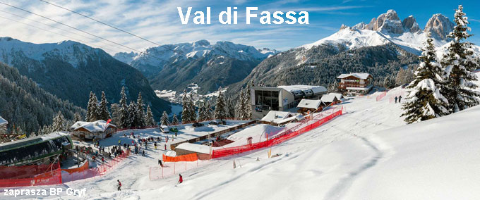 Val di Fassa wyjazdy na narty